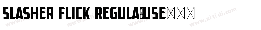 Slasher Flick Regula字体转换